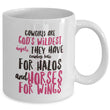 Cowgirl Coffee Mug - Unique And Funny Gift For Horse Lovers - "Cowgirls Are God's Wildest Angels"