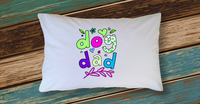 Load image into Gallery viewer, Dog Mom Or Dog Dad Pillowcase - Unique Gift For Dog Lovers
