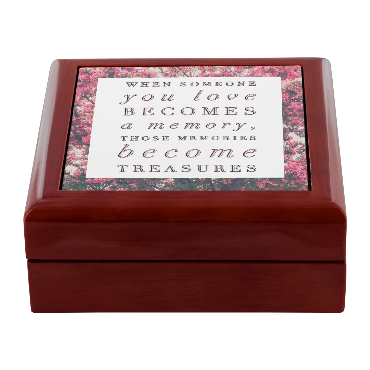 Wooden Keepsake Memory Box - Loss Loved One Gift - Gifts For Grieving - "When Someone You Love"