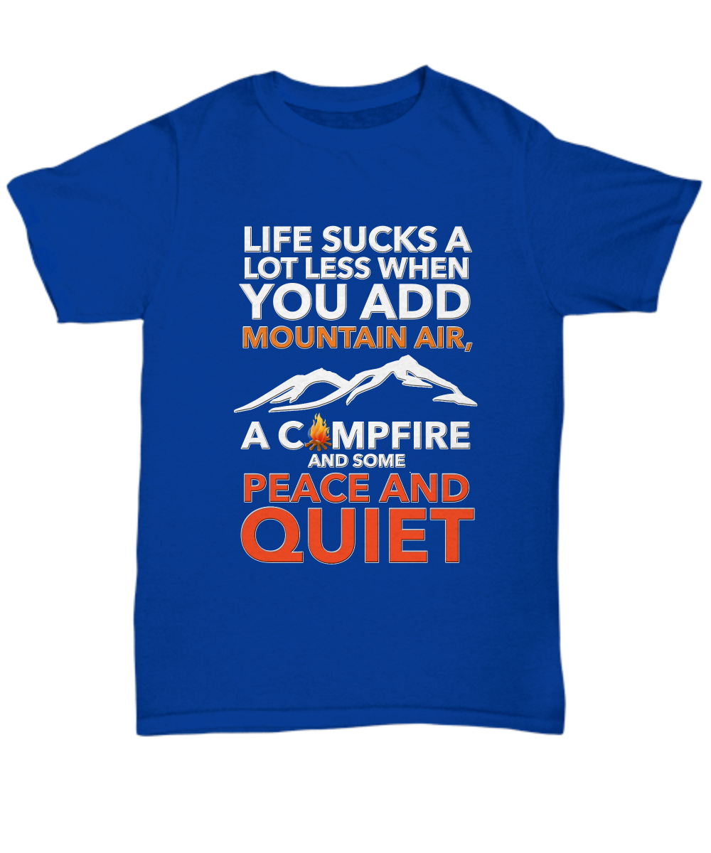 Camping Shirt For Men - Camp Life Shirt - Outdoors Shirt - Campfire Shirt - "Life Sucks A Lot Less"