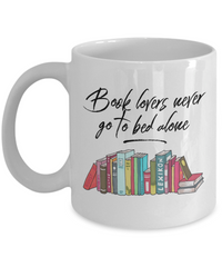 Load image into Gallery viewer, Funny Books Coffee Mug - Reading Mug - Gift For Book Lovers Or Librarian - &quot;Book Lovers Never Go&quot;
