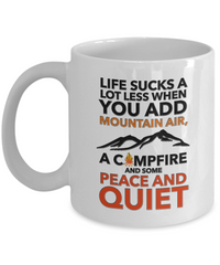 Load image into Gallery viewer, Camping Coffee Mug - Ceramic Camping Gift - Outdoors Mug - Campers Gift - &quot;Life Sucks A Lot Less&quot;
