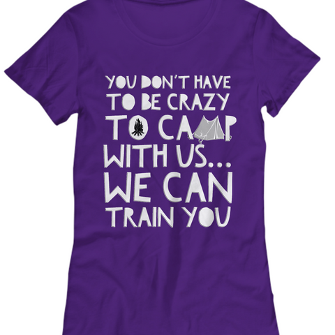 Camping Shirt For Women- Funny Ladies Camper Shirt - 
