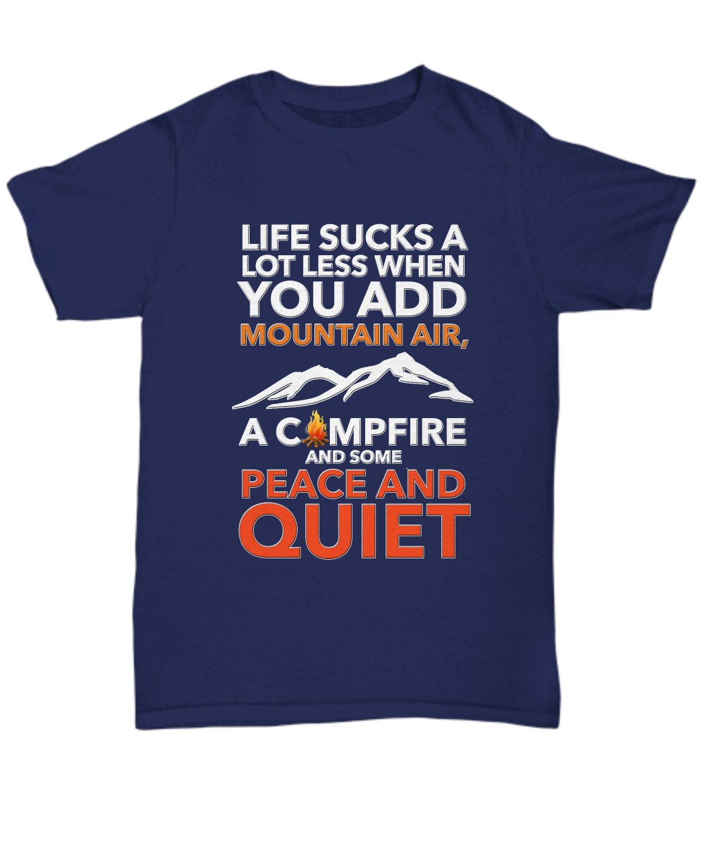 Camping Shirt For Men - Camp Life Shirt - Outdoors Shirt - Campfire Shirt - "Life Sucks A Lot Less"