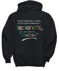 Load image into Gallery viewer, Funny Irish Hoodie - Black Irish Hoodie - Dublin Hoodie - Irish Gift - &quot;Which Country&#39;s Capital?&quot;
