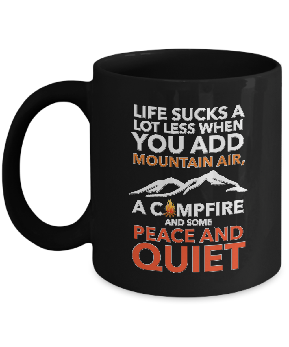 Black Camping Coffee Mug - 11oz Ceramic Campfire Mug - Gift For Campers - "Life Sucks A Lot Less"