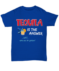 Load image into Gallery viewer, Funny Mens Tequila T-Shirt - Tequila Drinking Shirt - Tequila Lovers Gift - &quot;Tequila Is The Answer&quot;
