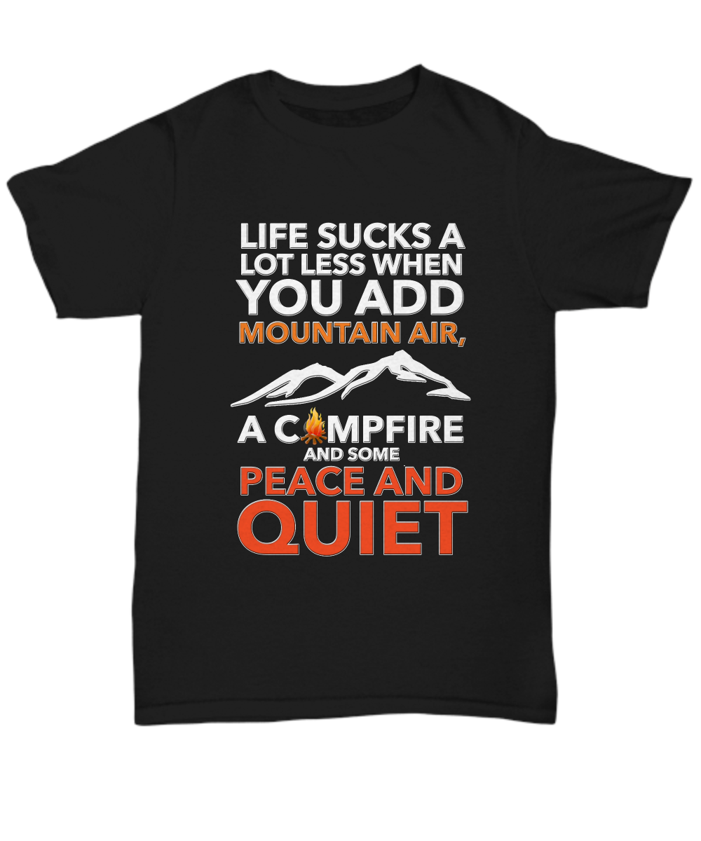 Camping Shirt For Men - Camp Life Shirt - Outdoors Shirt - Campfire Shirt - "Life Sucks A Lot Less"