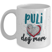 Puli Dog Mom Mug 11oz