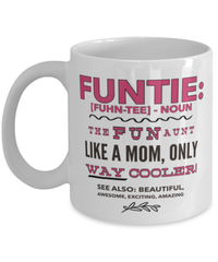 Load image into Gallery viewer, Funtie Definition Mug Funny Aunt Birthday Or Auntie Christmas Gift Fun Gift For Sister In Law
