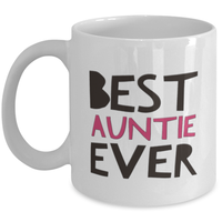 Auntie Mug-Gift for Aunt-Aunt Gift-Best Auntie Ever-Sister Gift-New Auntie-Aunt Birthday-Auntie Christmas