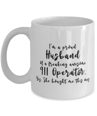 911 Dispatcher Operator Gifts For Husband. Funny Husband Gift. Husband Wife Mug. Husband Birthday. 911 Mug. Husband Of 911 Operator Gift