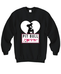 Load image into Gallery viewer, Pit Bull Sweatshirt For Women. Pit Bull Gifts For Her. Pit Bull Lover Gift. Pit Bull Mom. Pitbull Gifts. Pitbull Mom Shirt. Pitbull Merch
