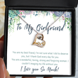 To My Girlfriend Necklace. Anniversary Gift For Girlfriend. Girlfriend Birthday. Girlfriend Jewelry Gifts. Love You Girlfriend Gift Box
