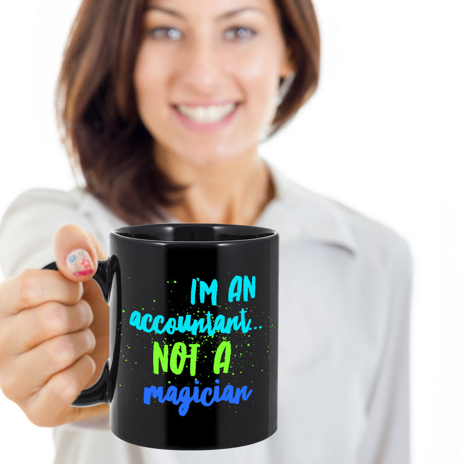 Amazon.com: Novelty Trust Me Im An Accountant Coffee Mugs, Personalized  Name Colorful Accountant Accessories Design Cups, Birthday White Mugs Gift  For Accounting Professional, Customized Finance Humor Cups : Home & Kitchen