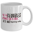 Mom Coffee Mug - Funny Gift For Moms - Coffee Lovers Mug For Women - "If It Requires Pants Or A Bra"