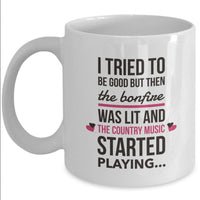 Country Music Coffee Mug - Funny Music Gift For Country Music Lovers - "I Tried To Be Good"