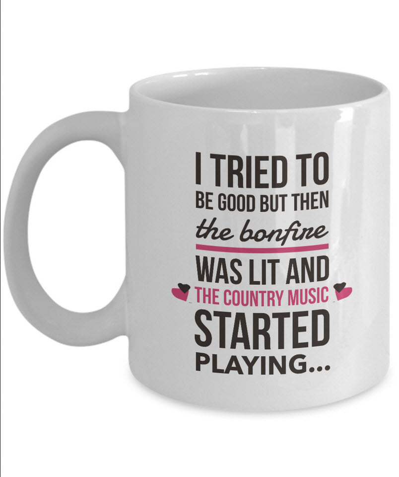 Country Music Coffee Mug - Funny Music Gift For Country Music Lovers - "I Tried To Be Good"