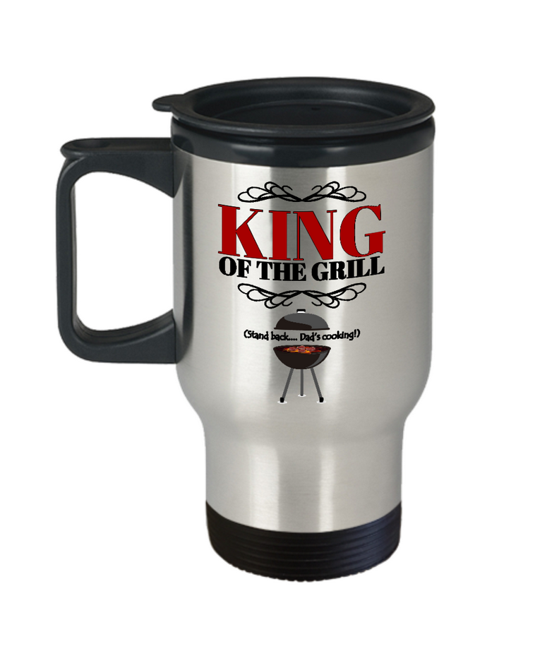 Dad Travel Mug - Funny Stainless Steel Fathers Day Gift From Son / Daughter - - "King Of The Grill"