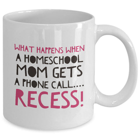 Homeschool Coffee Mug - Funny Homeschooling Gift For Moms - 