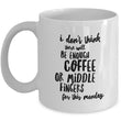 Coffee Lover Mug - Funny Coffee Lovers Gift Idea - "I Don't Think There Will Be Enough Coffee"