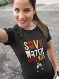 Load image into Gallery viewer, Funny Wine Shirt For Women Or Men - Save Water Drink Wine Shirt - Wine Lovers Gift - Womans Black Or Navy Wine Shirt - Gift For Wine Lover
