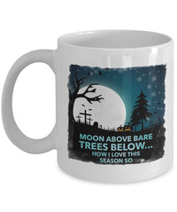 Load image into Gallery viewer, Halloween Coffee Mug- Halloween Gift Idea For Adults - &quot;Moon Above Bare Trees Below&quot;
