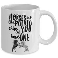Horse Coffee Mug - Funny Horse Lovers Gift - Cowgirl Gift Idea - "Horses Are Like Potato Chips"