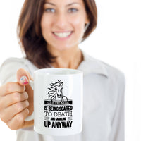 Load image into Gallery viewer, Horse Coffee Mug - Horse Lovers Gift Idea - &quot;Courage Is Being Scared To Death&quot;
