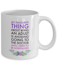 Load image into Gallery viewer, Adult Humor Coffee Mug - Funny Sayings Coffee Mug For Women Or Men - &quot;My Favorite Thing&quot;

