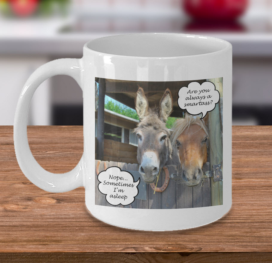 Donkey Mug - Ceramic Donkey Cup - Gift For Donkey Lover - Donkey Gift - "Are You Always A Smartass"