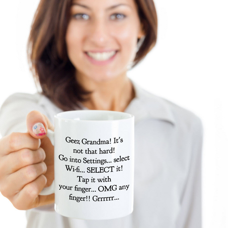 Grandma Coffee Mug - Funny Grandma Gift Idea - "Geez Grandma! It's Not That Hard!"