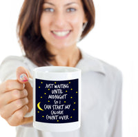 Load image into Gallery viewer, Weight Loss Mug - Funny Diet Themed Gift Idea For Men Or Women - &quot;Just Waiting Until Midnight&quot;
