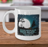 Load image into Gallery viewer, Halloween Coffee Mug- Halloween Gift Idea For Adults - &quot;Moon Above Bare Trees Below&quot;
