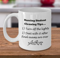 Load image into Gallery viewer, Student Nurse Coffee Mug - Funny Nursing Student Gift - &quot;Nursing Student House Cleaning Tips&quot;
