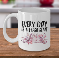 Load image into Gallery viewer, Inspirational Coffee Mug - Inspiring Motivational &amp; Encouraging Gift - &quot;Every Day Is A Fresh Start&quot;
