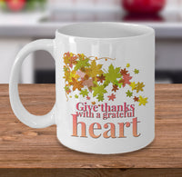 Load image into Gallery viewer, Thanksgiving Coffee Mug - Autumn Leaf Mug - Grateful Mug - &quot;Give Thanks With A Grateful Heart&quot;
