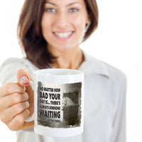 Horse Coffee Mug - Horse Lovers Gift Idea - "No Matter How Bad Your Day Is"