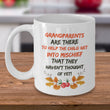 Grandparents Coffee Mug - Funny Grandpa / Grandma Gift - "Grandparents Are There To Help The Child"