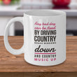 Country Music Coffee Mug - Music Gift For Country Music Lovers - "Any Bad Day Can Be Fixed"
