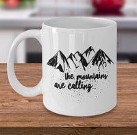 Load image into Gallery viewer, Mountain Climbing Coffee Mug - Hiking Mountaineering Wilderness Mug - &quot;The Mountains Are Calling&quot;
