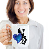 Load image into Gallery viewer, Valentines Day Or Anniversary Coffee Mug - Love Mug - Anniversary Gift - &quot;Our Love Was Written&quot;
