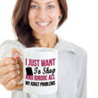 Shopping Coffee Mug - Funny Funny Coffee Mug For Women And Girls - "I Just Want To Shop"