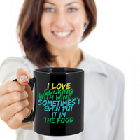 Load image into Gallery viewer, Wine Lover Coffee Mug - Funny Wine Lovers Gift - Wine Mugs For Women - &quot;I Love Cooking With Wine&quot;
