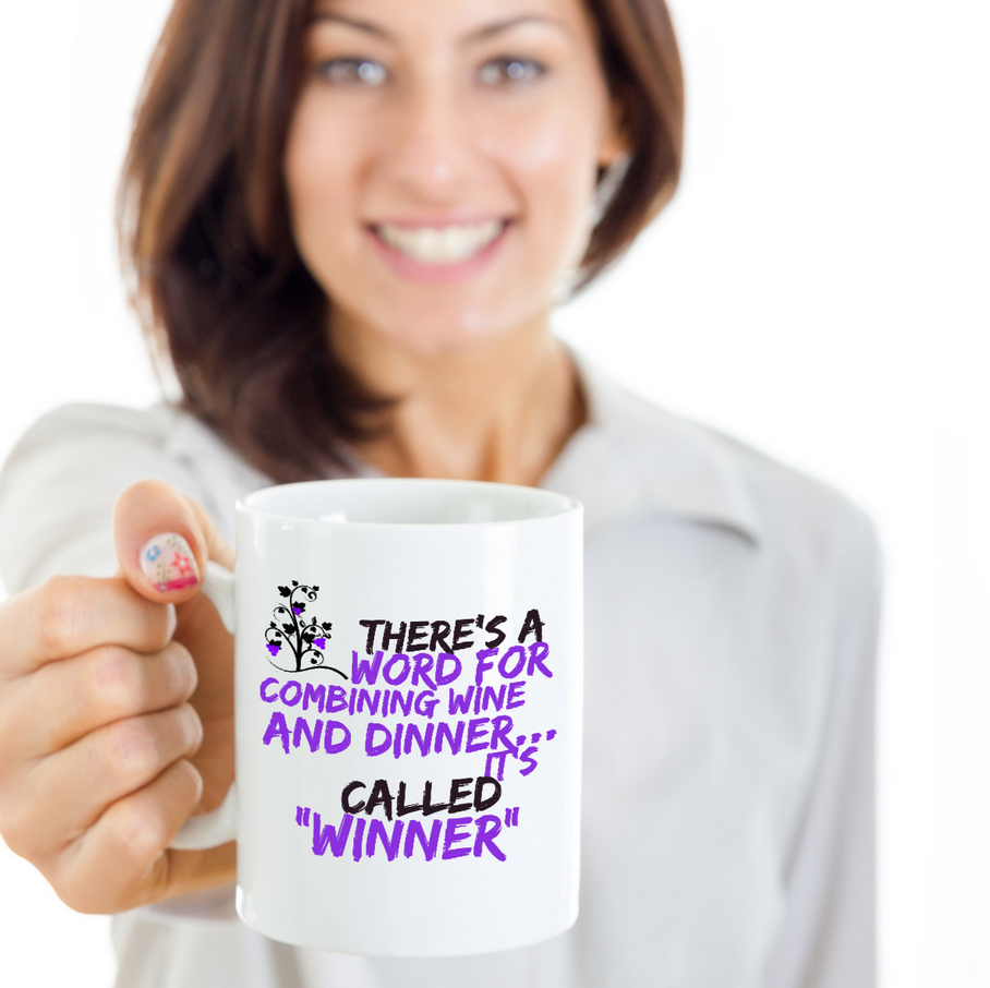 Wine Lover Coffee Mug - Funny Ceramic Wine Lovers Gift For Women - "There's A Word"