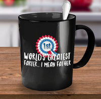 Load image into Gallery viewer, Dad Coffee Mug - Funny Fathers Day, Birthday Or Christmas Gift For Dads - &quot;World&#39;s Greatest Farter&quot;
