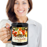 Load image into Gallery viewer, Fall Coffee Mug - Autumn Leaf Coffee Mug - Harvest Mug - &quot;October Is My Favorite Color&quot;
