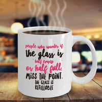 Load image into Gallery viewer, Adult Humor Coffee Mug - Funny Sayings Coffee Mug For Women Or Men - &quot;People Who Wonder&quot;
