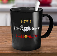 Load image into Gallery viewer, Halloween Coffee Mug- Halloween Gift Idea For Adults - Cute Ghost Mug - &quot;Have A FaBooLous Halloween&quot;
