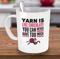 Load image into Gallery viewer, Knitting Coffee Mug - Funny Knitter Mug - Gift For Knitters - &quot;Yarn Is Like Chocolate&quot;
